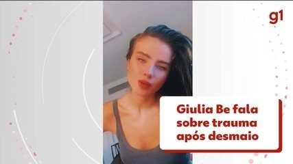 Em vídeo, Giulia Be fala sobre trauma cranioencefálico após desmaiar em casa Em vídeo, Giulia Be fala sobre trauma cranioencefálico após desmaiar em casa