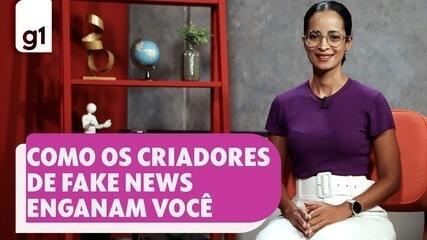 Como os criadores de fake news enganam você Como os criadores de fake news enganam você