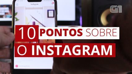 Instagram completa 10 anos: conheça a história do aplicativo em 10 fatos