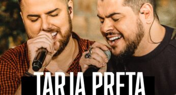Zé Neto & Cristiano completam o disco ‘Tarja preta’ após nove meses e dois EPs | Blog do Mauro Ferreira