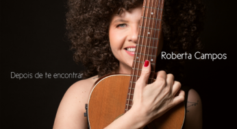 Roberta Campos abre parceria com Zélia Duncan no single ‘Depois de encontrar’ | Blog do Mauro Ferreira