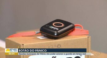 5 meses após invasão em unidade, escolas de Vitória recebem botão do pânico
