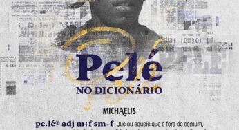 Pelé vira verbete em dicionário para significar ‘aquele que é fora do comum’ | Educação