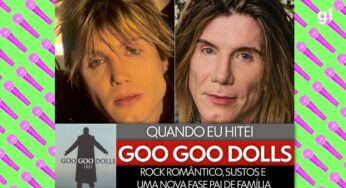 Os 25 anos de ‘Iris’ do Goo Goo Dolls… vocalista diz que segredo do hit é ‘mensagem simples’ | Música