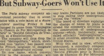 1948: ‘Métro’ de Paris ganha novo nome, mas os frequentadores do metrô não o usam