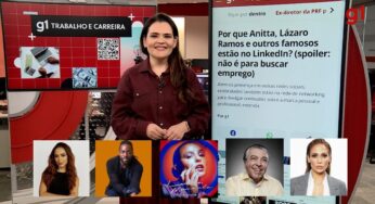 Por que Anitta, Lázaro Ramos e outros famosos estão no LinkedIn? (spoiler: não é para buscar emprego) | Trabalho e Carreira